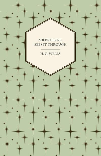 Mr Britling Sees it Through