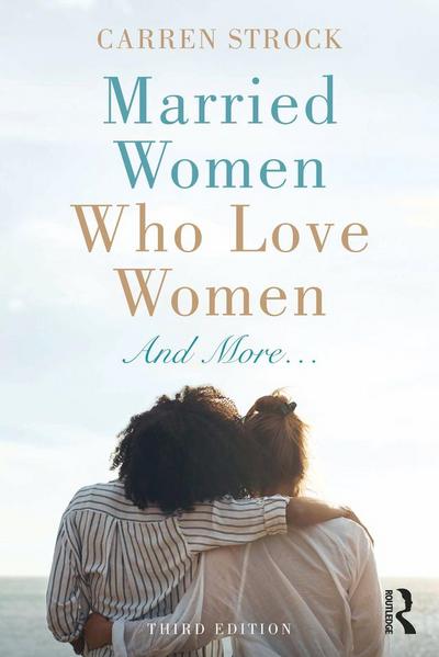 Married Women Who Love Women