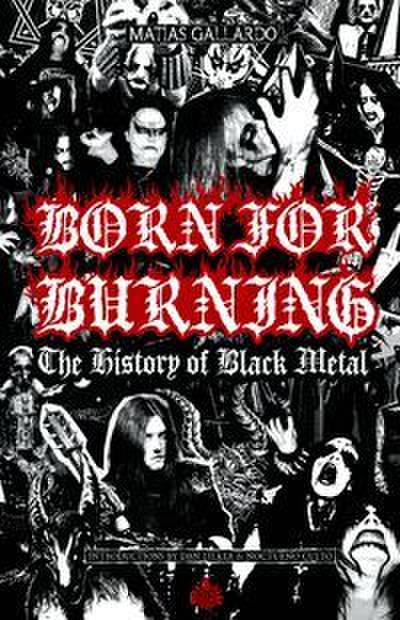 Born For Burning - The History Of Black Metal