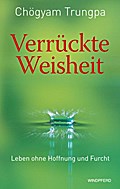 Verrückte Weisheit