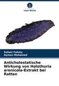 Anticholestatische Wirkung von Holothuria arenicol