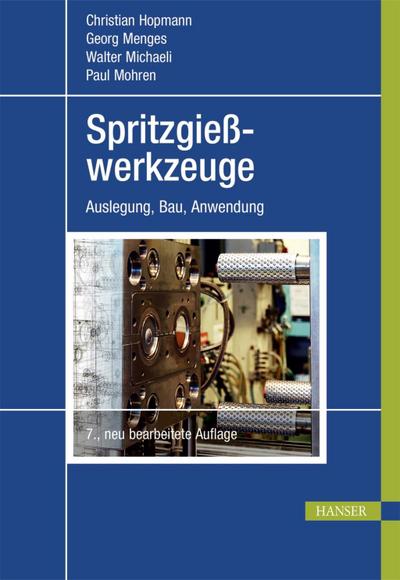 Spritzgießwerkzeuge