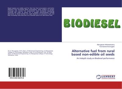 Alternative fuel from rural based non-edible oil seeds