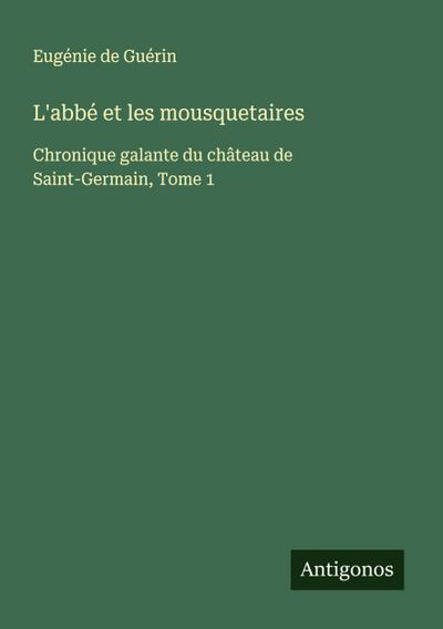 L’abbé et les mousquetaires