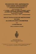 Neue Topologische Methoden in der Algebraischen Ge