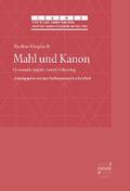 Mahl und Kanon