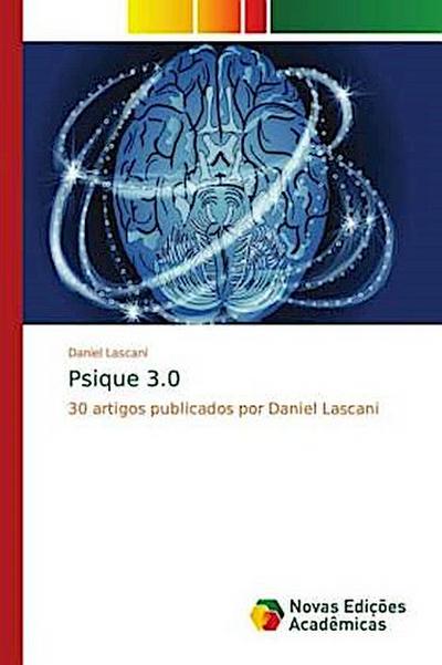 Psique 3.0 - Daniel Lascani