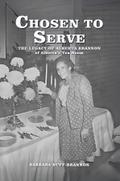CHOSEN TO SERVE