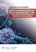Bases inmunológicas de la vacunación y VRS para especialistas en medicina preventiva y salud pública