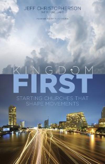 Kingdom First