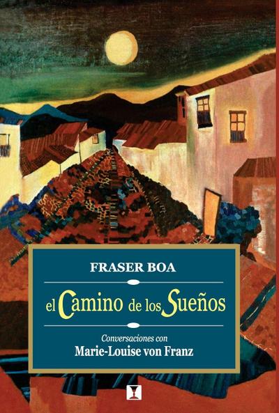 El camino de los sueños