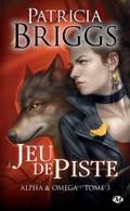 Alpha & Omega, T3 : Jeu de piste