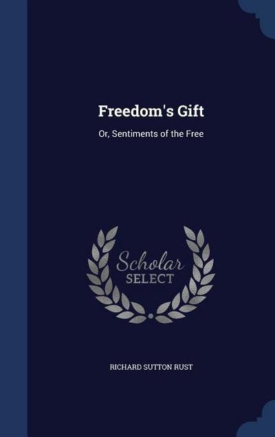 Freedom’s Gift