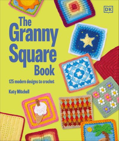 The Granny Square Book