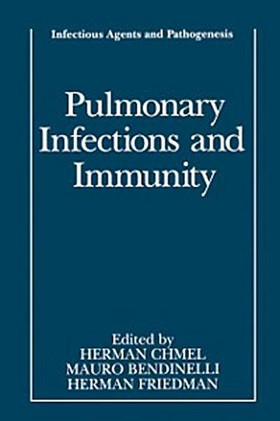 Pulmonary Infections and Immunity