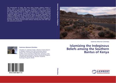 Islamizing the Indeginous Beliefs among the Southern Bantus of Kenya