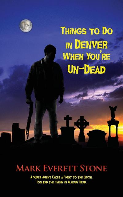 Things to Do in Denver When You’re Un-Dead