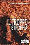 Il troppo stroppia