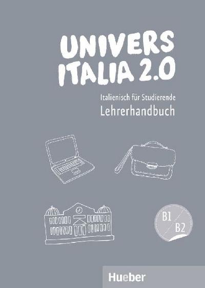 UniversItalia 2.0 B1/B2 -  Lehrerhandbuch