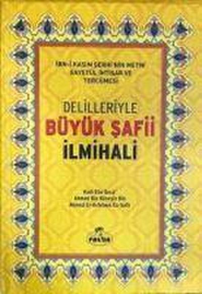 Delilleriyle Büyük Safi Ilmihali