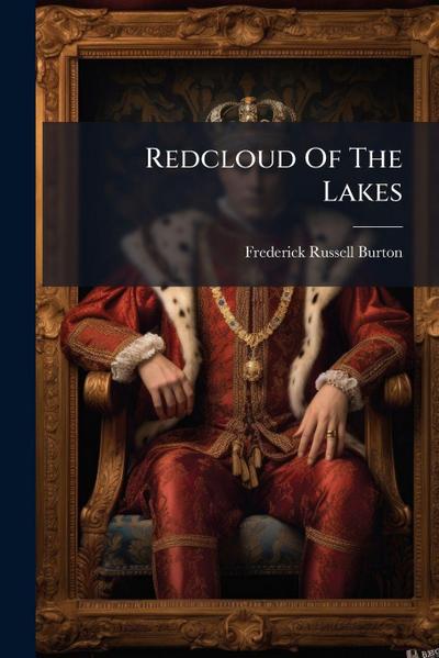 Redcloud Of The Lakes