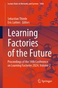 Learning Factories of the Future