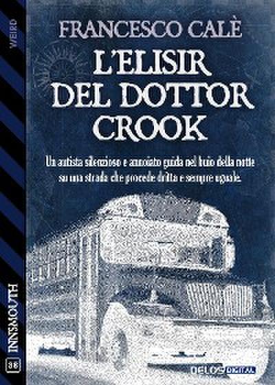 L’elisir del dottor Crook