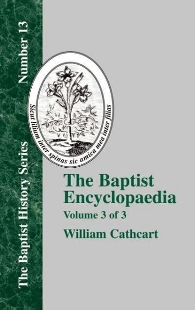The Baptist Encyclopaedia - Vol. 3