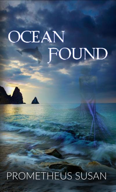 Ocean Found (Creatures of the Sea, #1)