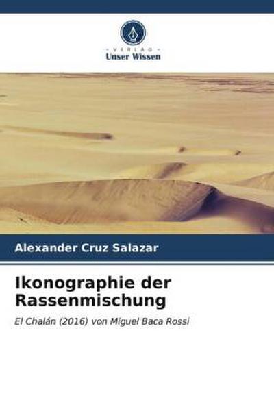 Ikonographie der Rassenmischung