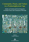 Community, Praxis, and Values in a Postmetaphysical Age