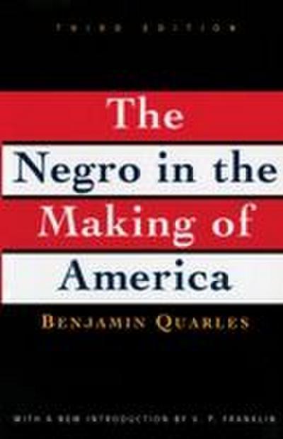 Negro in the Making of America