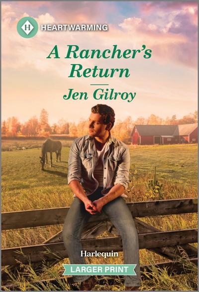 A Rancher’s Return