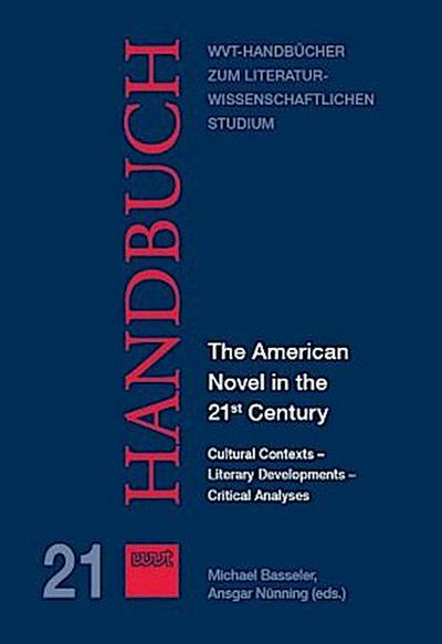 The American Novel in the 21st Century