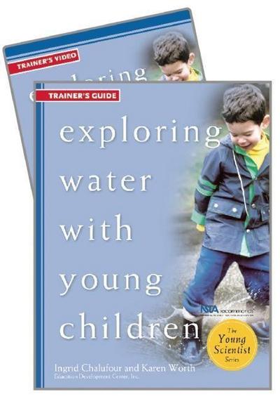 Exploring Water with Young Children Trainer’s Guide W/DVD
