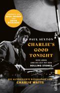 CHARLIE’S GOOD TONIGHT