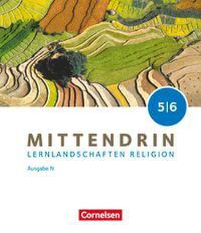 Mittendrin - Unterrichtswerk für katholische Religionslehre - Lernlandschaften Religion Gymnasium/Sekundarstufe I - Ausgabe N - Band 1: 5./6. Schuljahr