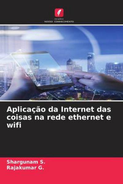 Aplicação da Internet das coisas na rede ethernet e wifi