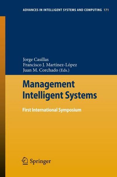 Management of Intelligent Systems