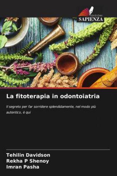 La fitoterapia in odontoiatria