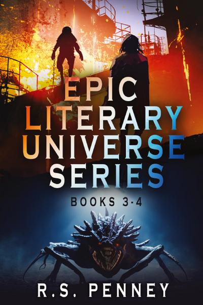 Epic Literary Universe Series - Books 3-4
