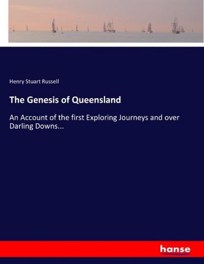The Genesis of Queensland