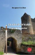 Le Gué d’Aynard - Tome 1