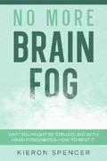 No More Brain Fog