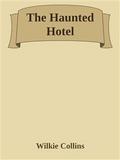 The Haunted Hotel