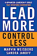 Lead More, Control Less
