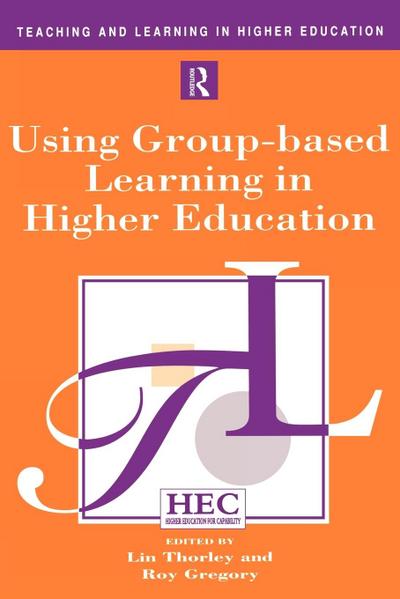 Using Group-Based Learning in Higher Education