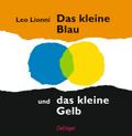 Das kleine Blau und das kleine Gelb