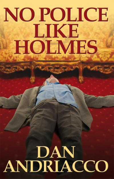 No Police Like Holmes