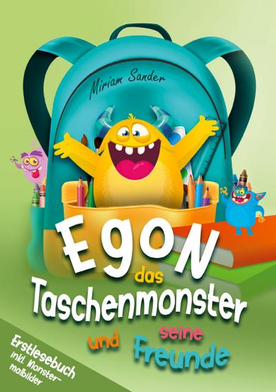 Egon das Taschenmonster und seine Freunde!